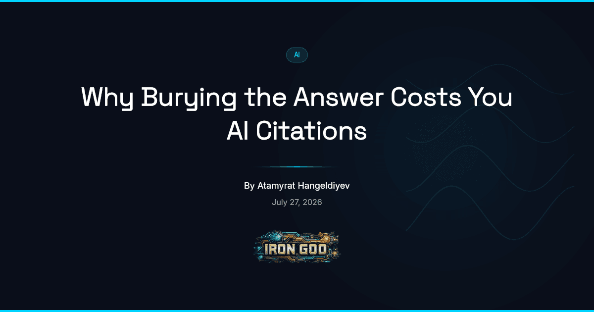 Iron Goo blog featured image showing the same answer moved from below a long intro to the top of the page and getting cited.