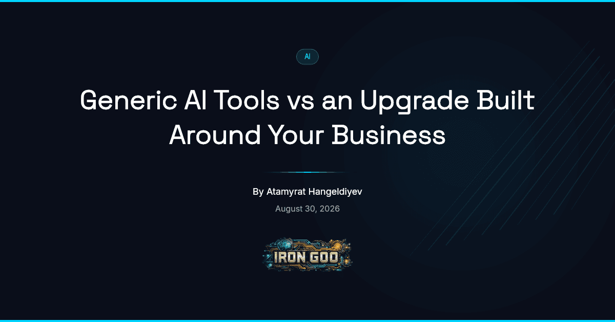 Iron Goo blog image contrasting an off-the-shelf AI tool with an AI setup built around one business's own facts and rules.