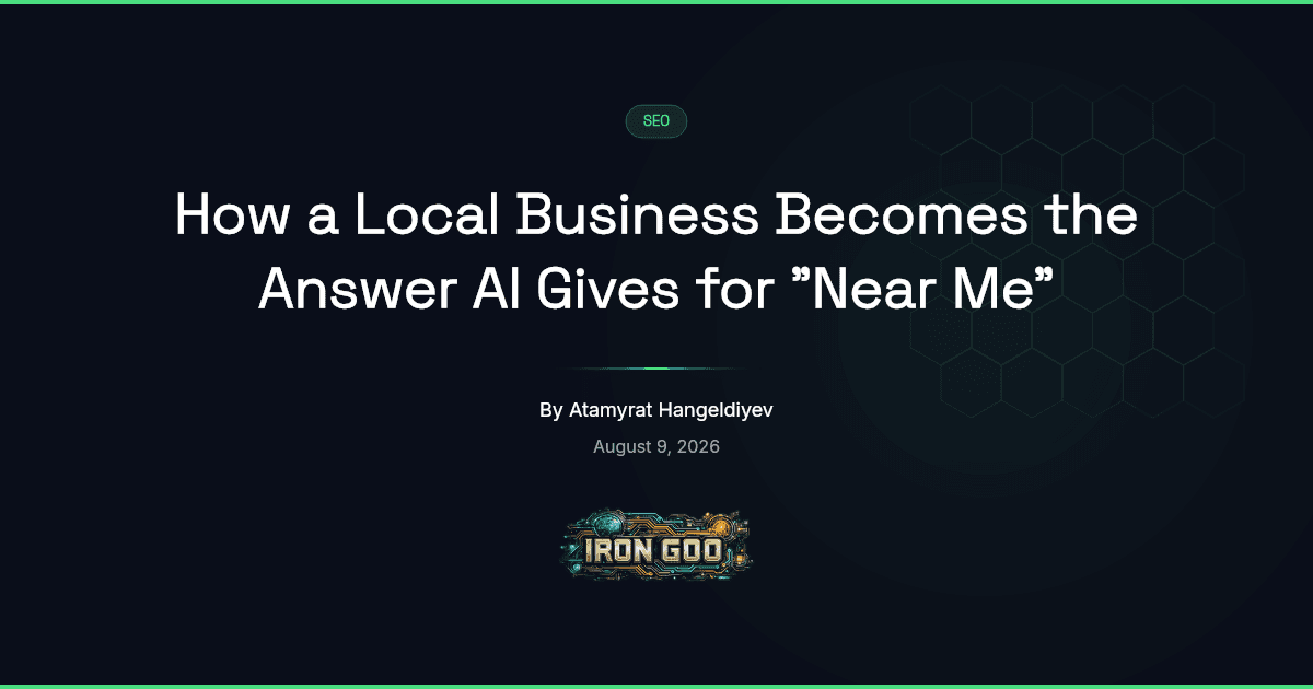 Iron Goo blog featured image showing a near me search collapsing from a map of options to one local business AI names.