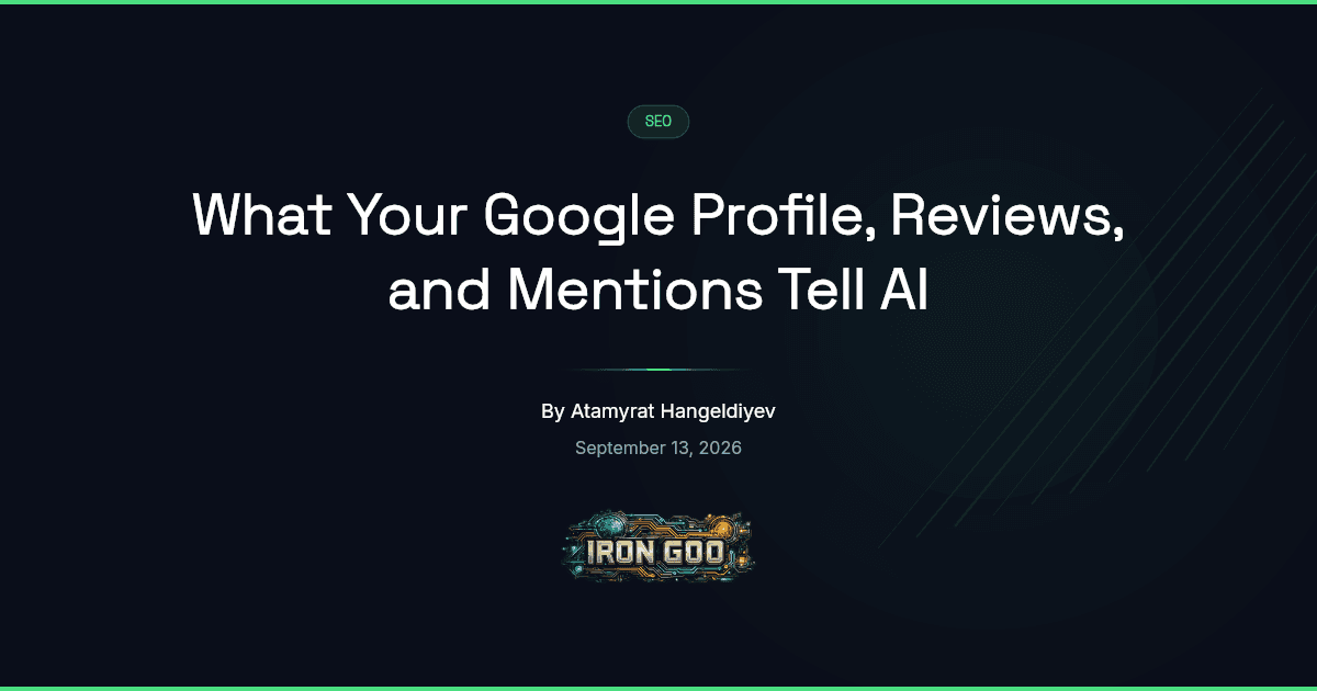 Iron Goo blog featured image on an AI assistant describing a local business from its profile, reviews, and online mentions.