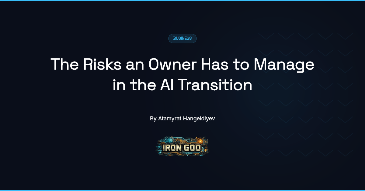 Iron Goo guide cover on customer concentration, vendor and model dependency, legal exposure, and the resilience posture.