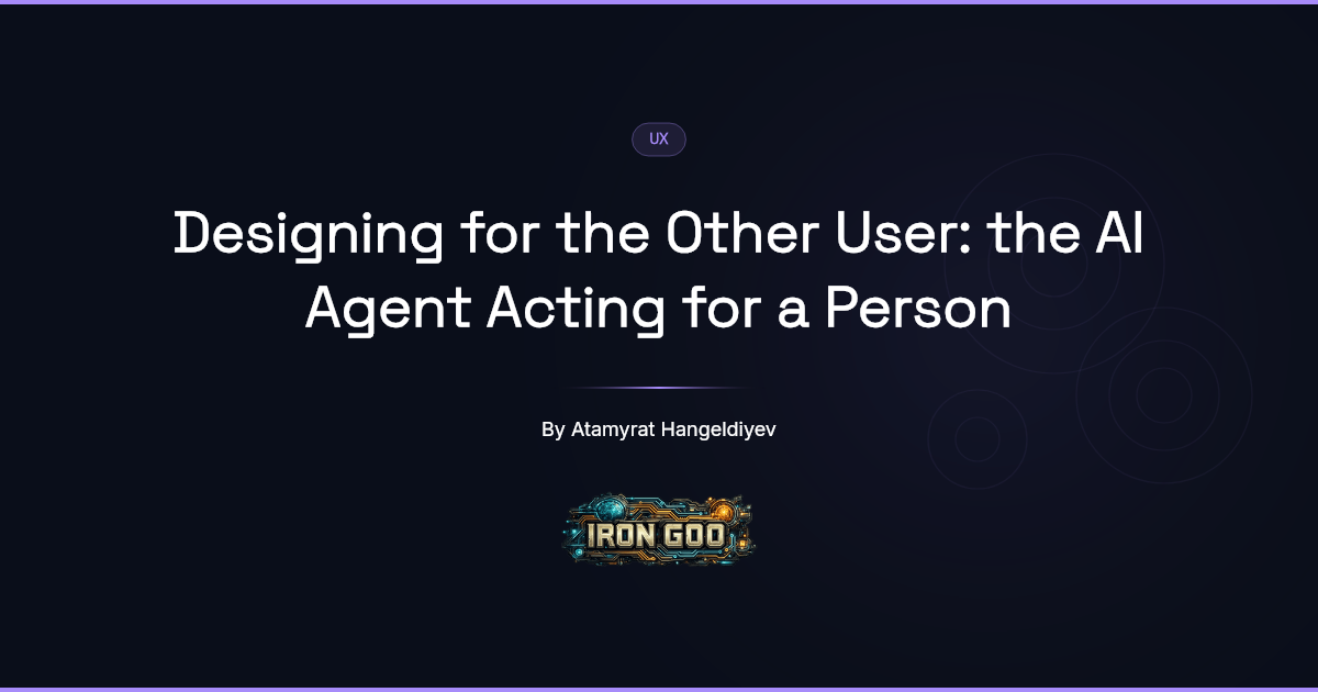 Featured card for the Iron Goo guide on building a small-business site an AI agent acting for a customer can finish a task on