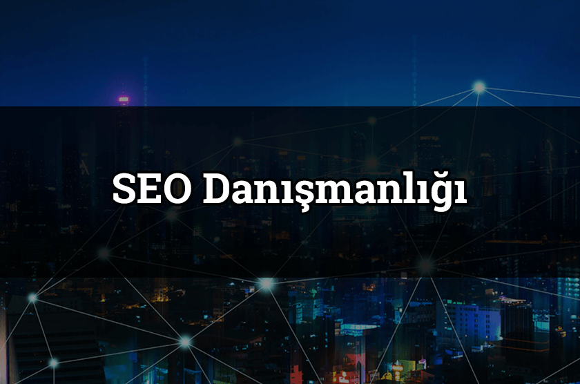 Kurumsal SEO Danışmanlığı Hizmeti – Performans Garantili